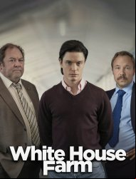 Meurtres à White House Farm SAISON 1