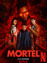 Mortel SAISON 1